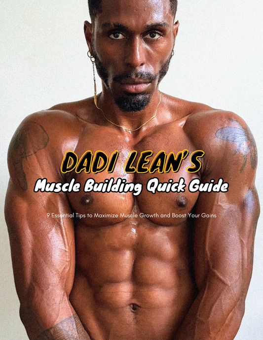 FREE - Dadi Lean's Muscle Building Quick Guide [eBook - Digital Download]